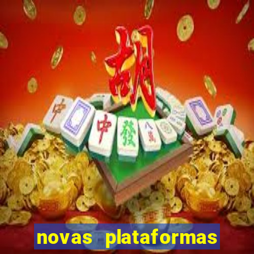 novas plataformas de apostas cassino