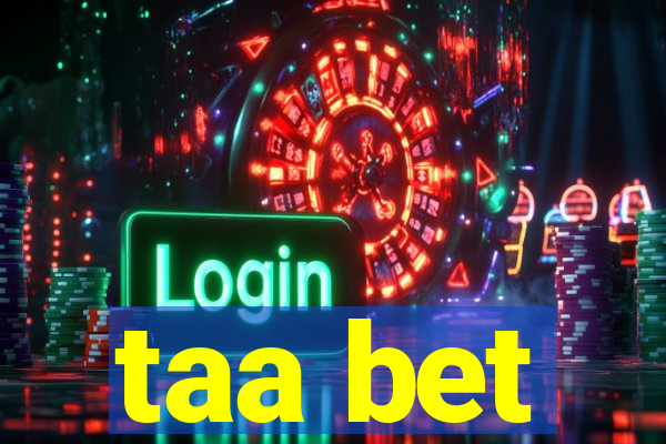 taa bet