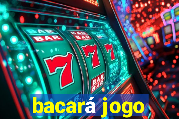 bacará jogo