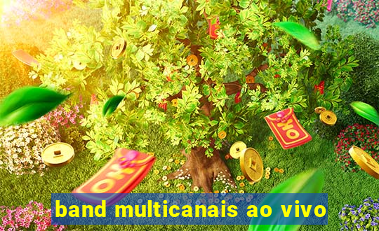 band multicanais ao vivo