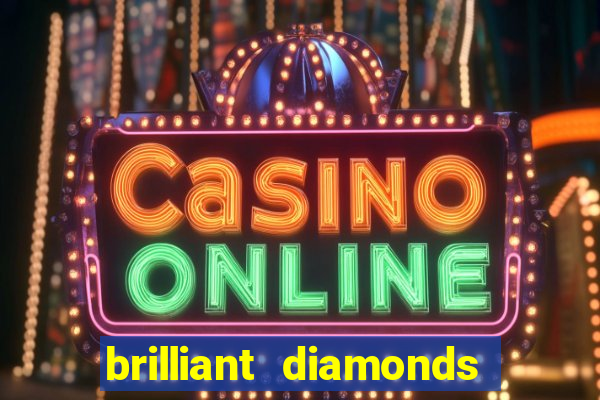 brilliant diamonds hold&win slot online