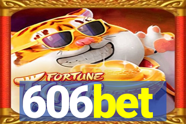 606bet