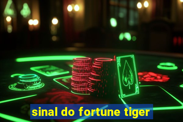 sinal do fortune tiger