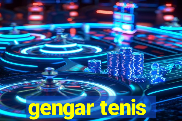 gengar tenis