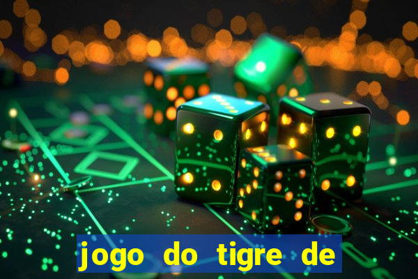 jogo do tigre de 3 reais