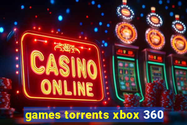 games torrents xbox 360