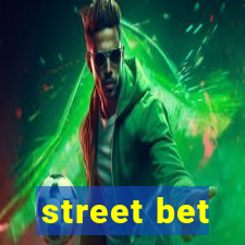 street bet