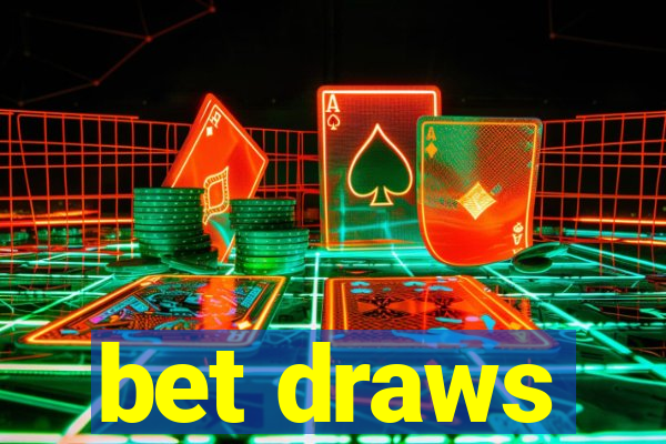 bet draws