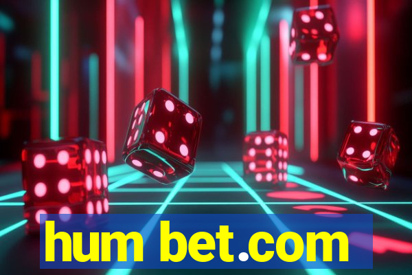 hum bet.com