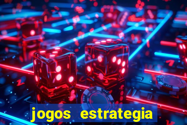 jogos estrategia para celular