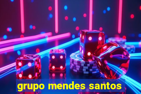 grupo mendes santos