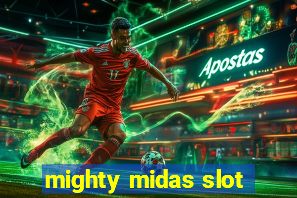 mighty midas slot