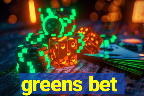 greens bet