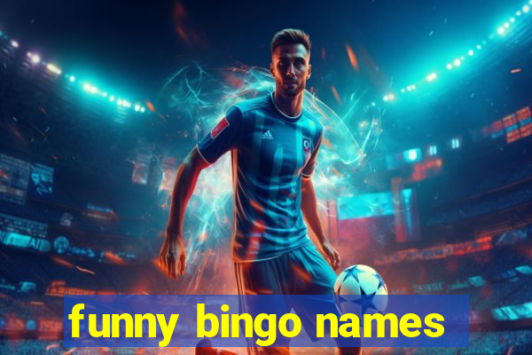 funny bingo names