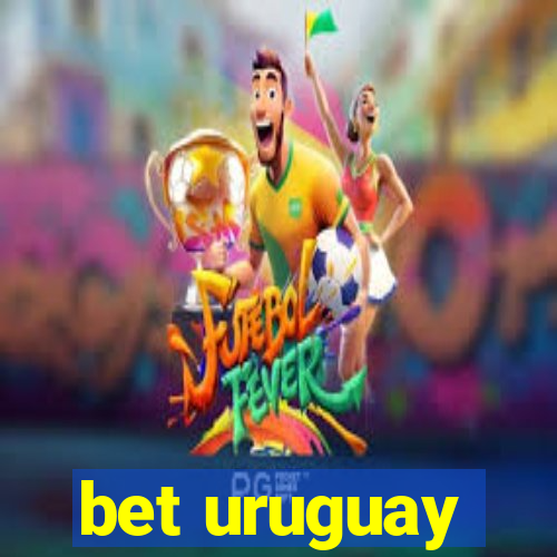 bet uruguay