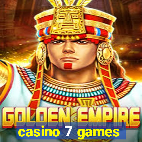 casino 7 games