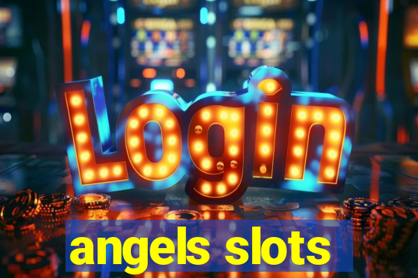 angels slots