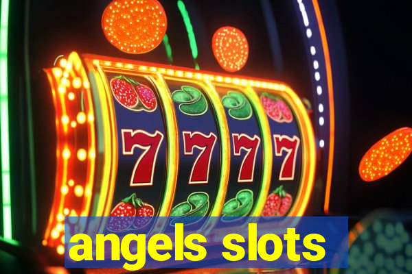 angels slots