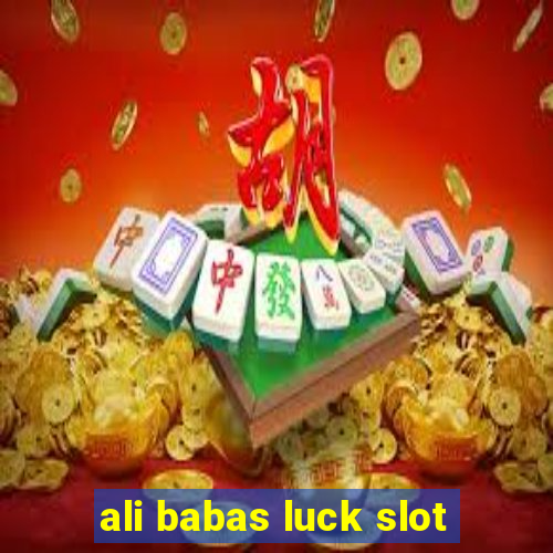 ali babas luck slot