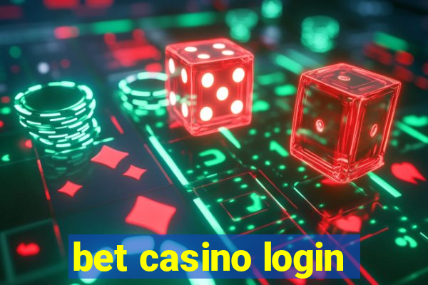 bet casino login