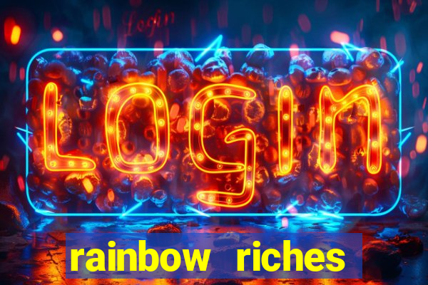 rainbow riches reels of gold slot free play