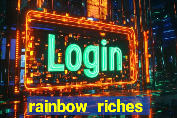 rainbow riches reels of gold slot free play