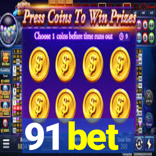 91 bet