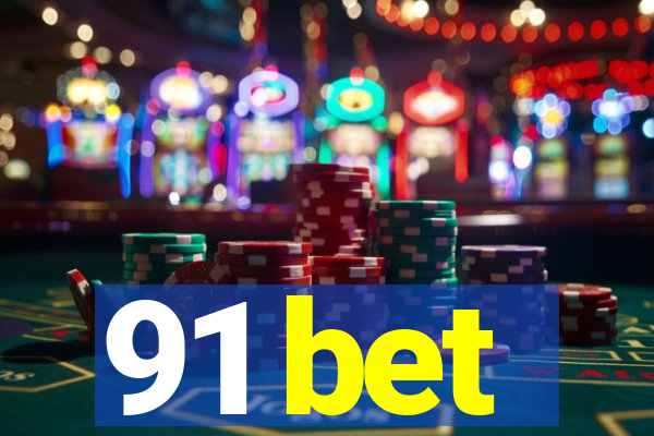 91 bet