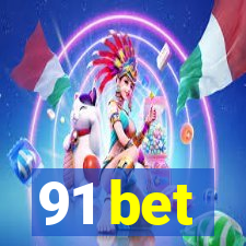 91 bet