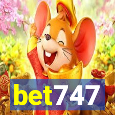 bet747