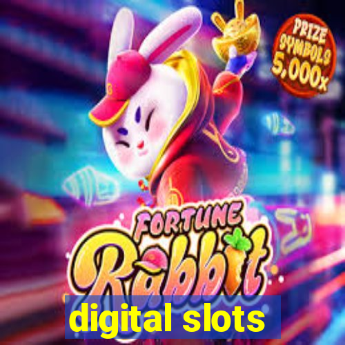 digital slots