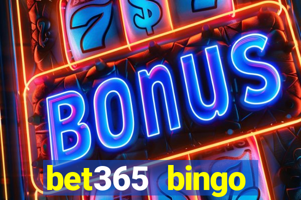 bet365 bingo welcome bonus