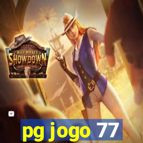 pg jogo 77