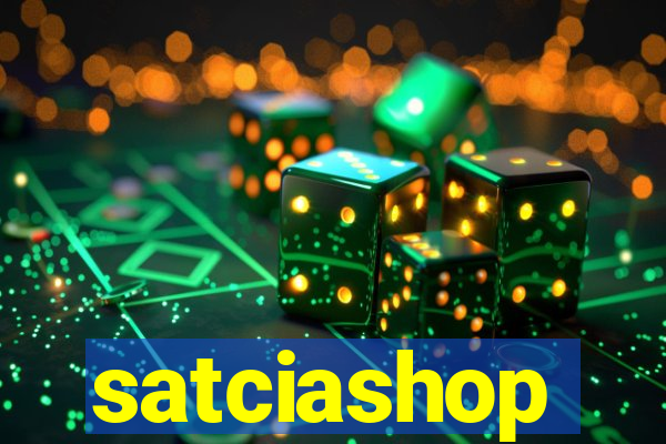 satciashop