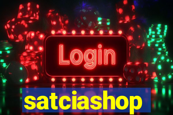 satciashop