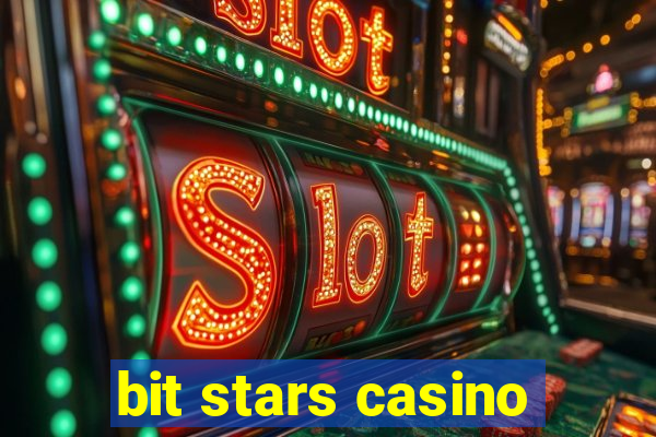 bit stars casino