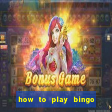 how to play bingo bonus scratch card