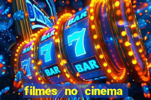 filmes no cinema conquista sul