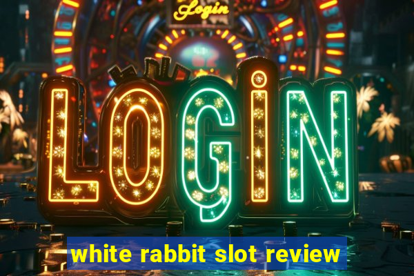 white rabbit slot review