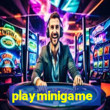 playminigame