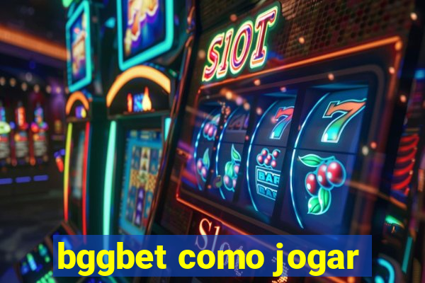 bggbet como jogar