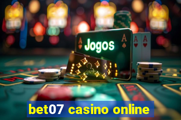 bet07 casino online