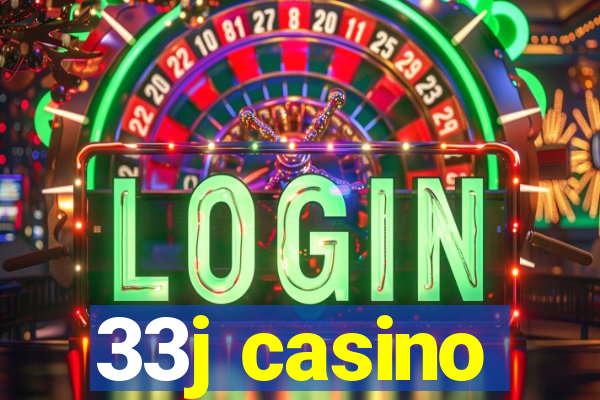 33j casino