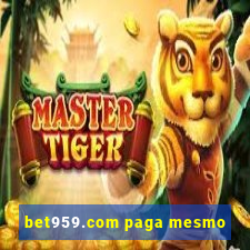 bet959.com paga mesmo