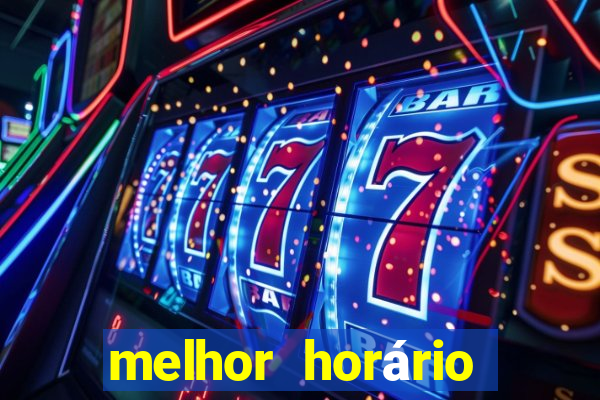 melhor horário para jogar fortune dragon