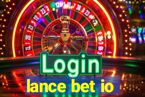 lance bet io