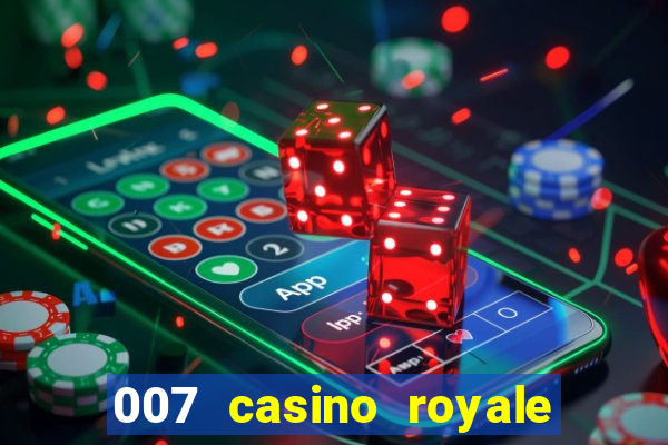 007 casino royale legendado hd