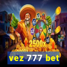 vez 777 bet