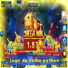 jogo da velha python