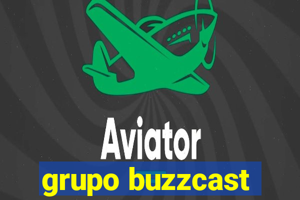 grupo buzzcast